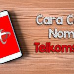 Cara Cek Nomor Telkomsel 1