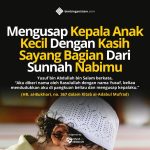 Poster Islami Mengusap Kepala Anak Kecil Dengan Kasih Sayang Bagian Dari Sunnah Nabimu Cffpd0fpi0d